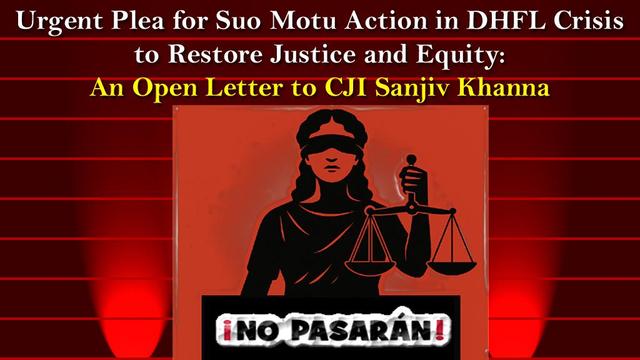 This open-letter by a family of DHFL victims appeal to Chief Justice Sanjiv Khanna to take suo motu cognizance of the DHFL crisis, invoking Article 142 to protect the rights of lakhs of affected FD/NCD holders—mostly senior citizens, widows, and public institutions—who lost life savings due to alleged fraud and crony capitalism. They criticize the Supreme Court’s April 1, 2025, judgment, led by Justice Bela M. Trivedi, which upheld Piramal’s resolution plan, giving victims only 23% recovery while ignoring a full-repayment offer by DHFL ex-promoter Wadhawan. They allege bias in the RBI-appointed CoC and question the judiciary’s increasing proximity to political and corporate powers, citing broader concerns about judicial independence, integrity, and public faith. Citing past appeals and OHCHR recognition, the authors urge Justice Khanna to restore the judiciary’s credibility and ensure justice for victims, warning that inaction will deepen legitimacy crises and public despair.
