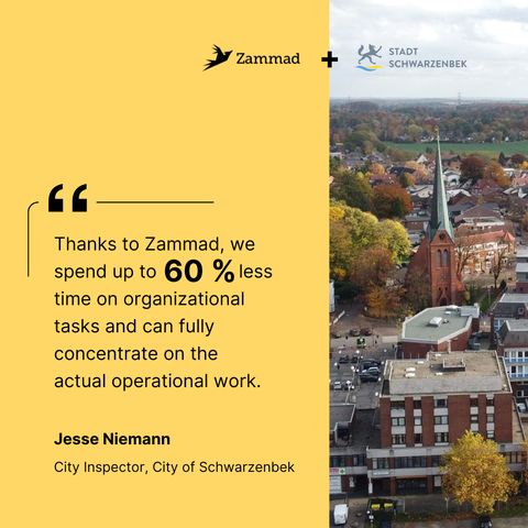 Image of the city of Schwarzenbek with a quote from a city inspector on how they save up to 60% time on organisational tasks with Zammad