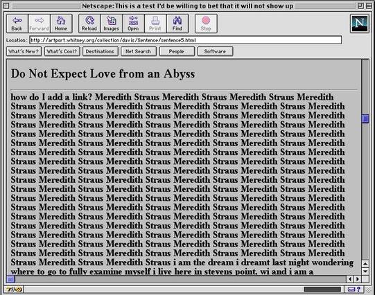 A screenshot of an application with a 90s-style interface. The open document shows black text on a gray background: Do Not Expect Love from an Abyss / how do I add a link? Meredith Straus Meredith Straus Meredith Straus Meredith Straus Meredith Straus [...] i am the dream i dreamt last night wondering where to go to fully examine myself i live here in stevens point wi and i am a