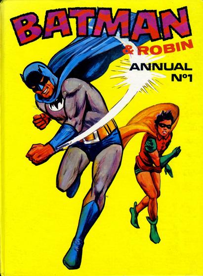 Batman & Robin Annual No. 1, published by Brown & Watson Ltd in 1972.