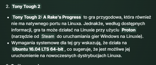 2. Tony Tough 2
Tony Tough 2: A Rake's Progress to gra przygodowa, która również nie ma natywnego portu na Linuxa. Jednakże, według dostępnych informacji, gra ta może działać na Linuxie przy użyciu Proton (narzędzie od Steam do uruchamiania gier Windows na Linuxie).
Wymagania systemowe dla tej gry wskazują, że działa na Ubuntu 16.04 LTS 64-bit, co sugeruje, że jest możliwe jej uruchomienie na nowoczesnych dystrybucjach Linuxa.