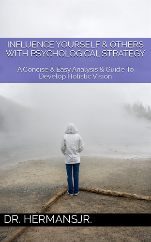 #WorldBookDay 

"Influence Yourself & Others With Psychological Strategy: A Concise & Easy Analysis & Guide To Develop Holistic Vision"

https://drhermansjr.carrd.co

#PsychologicalStrategy #Holism #HolisticVision #holisticthinking #RubenLambert #DrRubenLambert #ResettingYourMindset #Universal #Foundations #ReadABook #ReadBooks #book #learn #learn #think #rethink #learnToUnlearn #learntothink #Psychology #influence #strategy
