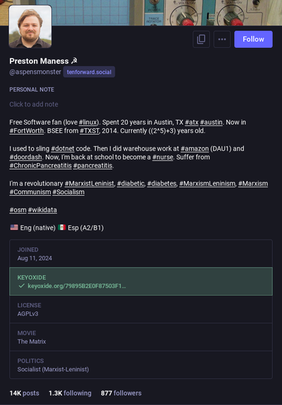 This image shows the profile of https://mastodon.social/@aspensmonster@tenforward.social as I retrieved it today on 24 Apr, 2025.

This is the only thing I see since it concatenates(it removes some stuff that is important for the link to fully function)

The image displays this:

Keyoxide
https://keyoxide.org/79895B2E0F87503F1

The full link though is:

https://keyoxide.org/79895B2E0F87503F1DDE80B649765D7F0DDD9BD5