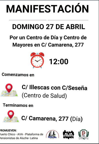 Cartel de la manifestación por un Centro de Día y un Centro de Mayores en el barrio de Aluche del distrito de Latina en Madrid. Domingo 27 de abril a las 12:00