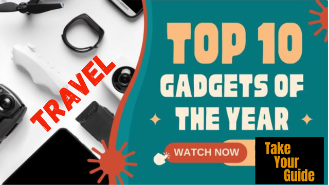 Top 10 Travel Gadgets in 2025