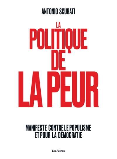 La politique de la peur : manifeste contre le populisme et la démocratie
Auteur : Antonio Scurati 

 « Il n'y a qu'une passion politique plus forte que l'espoir, c'est la peur. »

Après avoir inventé le fascisme et le populisme, l'Italie doit de nouveau faire face à ses vieux démons.
Auteur de M, une grande saga littéraire sur Mussolini acclamée dans le monde entier, Antonio Scurati sort de sa réserve. Il est une voix autorisée pour comprendre et analyser les conséquences de l'arrivée de l'extrême droite au pouvoir dans son pays.
Dans ce manifeste précis et limpide, il décortique les mécanismes du fascisme et du populisme, hier comme aujourd'hui, et met en lumière les dangers qu'ils représentent pour nos démocraties.
Alors que de nombreux pays sont dirigés par des gouvernements populistes, ou en passe de l'être, il est devenu urgent de s'interroger sur tout ce qui alimente leur prospérité.

A l'occasion du 80e anniversaire de la fin du régime de Mussolini, l'auteur s'adresse implicitement à Giorgia Meloni, la présidente du Conseil des ministres, en soulignant son incapacité à rompre avec ses origines fascistes. Il démonte un à un les mécanismes du populisme et met en lumière la réalité de la situation politique italienne au XXIe siècle. 