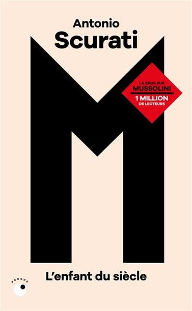 M, l'enfant du siècle
Auteur : Antonio Scurati 

Italie, années 1920. Dans une société troublée, un ancien manoeuvre et maçon, agitateur, violent et tribun, coagule les colères avec son discours nationaliste, autoritaire et antisyndical. 

Mars 1919 : Benito Mussolini, ex-syndicaliste révolutionnaire, fonde à Milan un groupuscule, les Faisceaux de combat.

Janvier 1925 : devenu chef du gouvernement, après une marche spectaculaire sur Rome, il assume ses responsabilités dans l'assassinat d'un de ses opposants politiques.

En six ans, l'Italie a sombré dans le fascisme. Comment un agitateur qui voulait « vivre dangereusement » a-t-il réussi à devenir le dictateur qui fascine tout un peuple ?

Succès d'édition hors norme depuis sa sortie en Italie, la saga M d'Antonio Scurati retrace l'ascension de Mussolini et la montée du fascisme en Italie, mêlant fiction et documents d'archives. Une prouesse littéraire exceptionnelle traduite dans 38 pays et qui a conquis plus d'un million de lecteurs dans le monde. M, L'enfant du siècle est le premier tome.