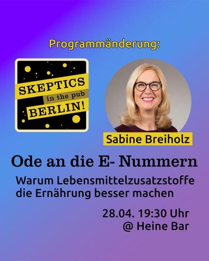 Bild mit einer Werbegrafik für eine Veranstaltung mit dem Titel "Ode an die E-Nummern" von Sabine Breiholz, in der Lebensmittelzusatzstoffe besprochen werden.