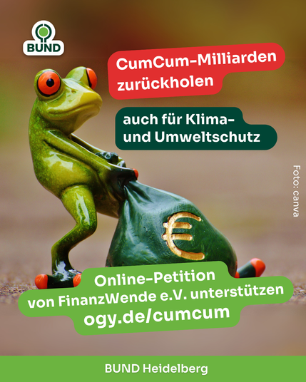 Forderung: Cum-Cum-Milliarden zurückholen!
Aich für Klima- und Umweltschutz.
Online-Petition von FinanzWende e.V. unterstützen https://ogy.de/cumcum