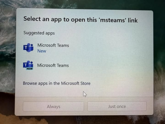 A Windows OS screen titled "Select an app to open this 'msteams' link". It shows two suggested apps: "Microsoft Teams New" and "New Microsoft Teams", and an option to browse apps in the Microsoft Store.  🤣