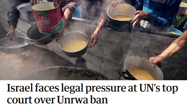 Israel faces legal pressure at UN’s top court over Unrwa ban.