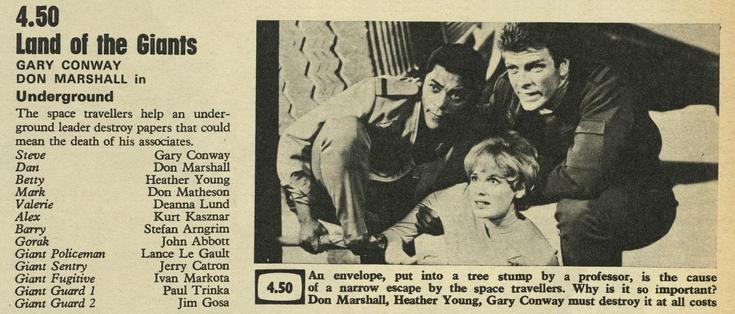 Land of the Giants listing from TV Times, dated 28th April, 1972. This is from the edition covering the Granada region, which is where I was living at the time. While other regional channels had started showing Land of the Giants in 1969, I had to wait until 1972 to see it.

My nine-year-old self was delighted by the publicity picture. Such things were to be treasured back then, and I recall carefully cutting this one out and pasting it into my scrapbook.

Funnily enough, the exact same picture appeared in TV Times the following week. That was fine, though—I could never have too many pictures of Land of the Giants. In fact, I already owned a variation of the same pose on one of my bubble-gum cards.