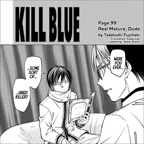 Ogami Under Surveillance: Unpacking Kill Blue Chapter 99