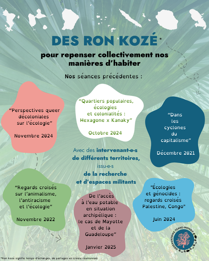 Des exemples de nos ron kozé, temps d'échanges et de partage, avec des intervenant-e-s de territoires variées et issu-e-s de la rechercher et des espaces militants.
A retrouver sur nos réseaux et en s'inscrivant à notre newsletter !