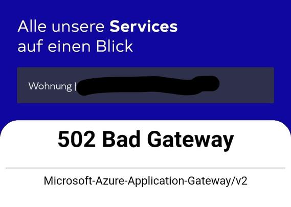 Fehlermeldung Bad Gateway bei der Deutschen Wohnen