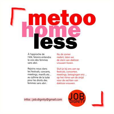 #metoo #homeless #women #JobDignity #Brussel #Brussels #Bruxelles 