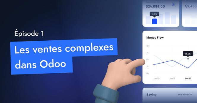Illustration podcast sur la gestion des ventes complexes avec l'ERP Odoo 