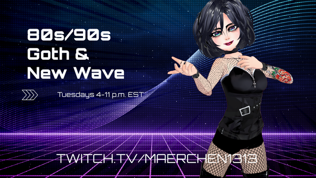 80s/90s goth and new wave Tuesdays 4 - 11 p.m. EST