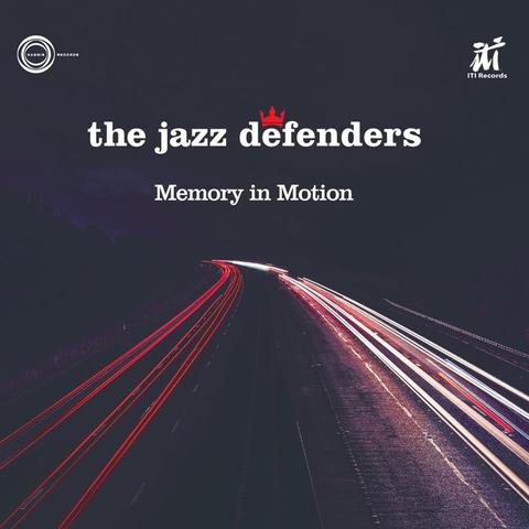 An image of the cover of the record album 'Memory in Motion' by The Jazz Defenders