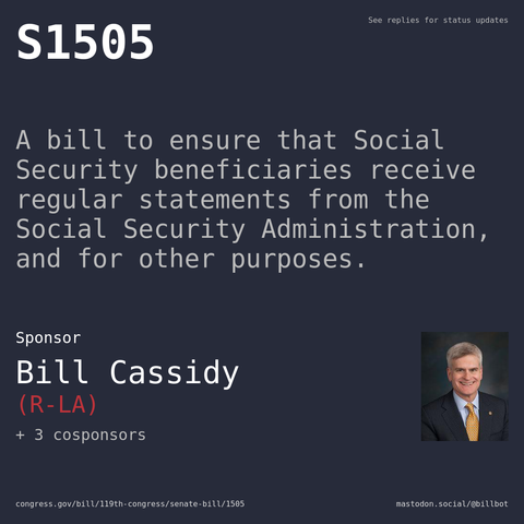 Description of S1505, and a depiction of its sponsor, Bill Cassidy.