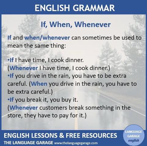 English real conditional sentences with if, when, and whenever, image of a rain covered highway