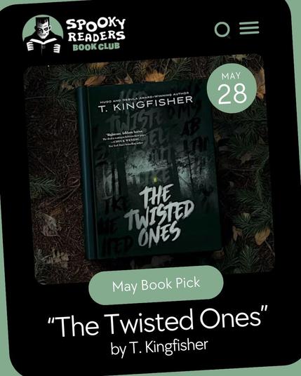Book cover of "The Twisted Ones" by T. Kingfisher