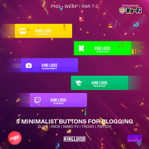 Banner with a blurry red background and confetti around by showing a free product called '5 Minimalist Buttons for Blogging Vol. 4' likeDLive, Kick, Nimo TV, Trovo & Twitch on Ko-fi.