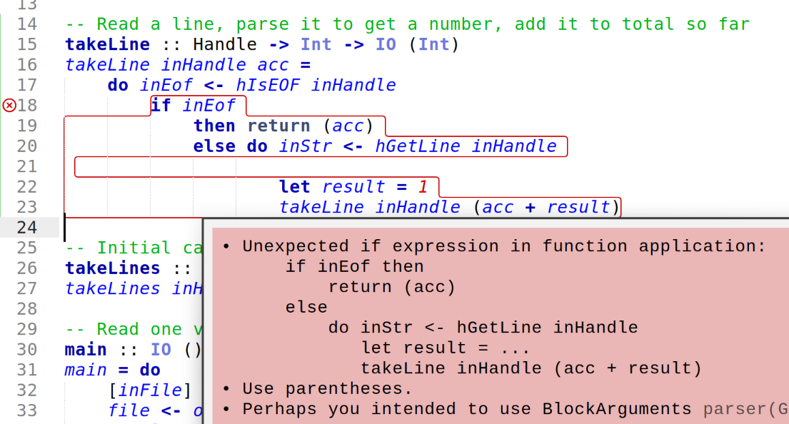 -- Read a line, parse it to get a number, add it to total so far
takeLine :: Handle -> Int -> IO (Int)
takeLine inHandle acc =
do inEof <- hIsEOF inHandle
if inEof
then return (acc)
else do inStr <- hGetLine inHandle
let result = 1
takeLine inHandle (acc + result) -- Read a line, parse it to get a number, add it to total so far
takeLine :: Handle -> Int -> IO (Int)
takeLine inHandle acc =
do inEof <- hIsEOF inHandle
if inEof
then return (acc)
else do inStr <- hGetLine inHandle
let result = 1
takeLine inHandle (acc + result)