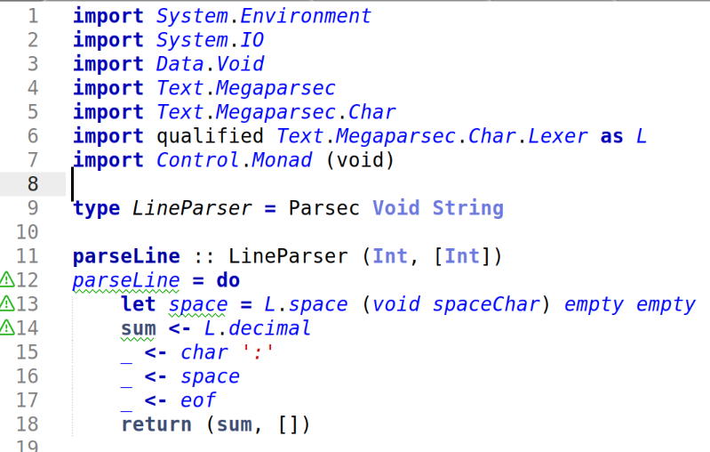 import System.Environment
import System.IO
import Data.Void
import Text.Megaparsec
import Text.Megaparsec.Char
import qualified Text.Megaparsec.Char.Lexer as L
import Control.Monad (void)

type LineParser = Parsec Void String

parseLine :: LineParser (Int, [Int])
parseLine = do
    let space = L.space (void spaceChar) empty empty
    sum <- L.decimal
    _ <- char ':'
    _ <- space 
    _ <- eof
    return (sum, [])