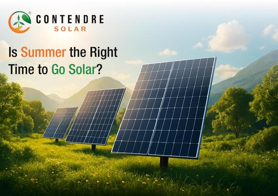 Is Summer the Best Time for Solar Installation?