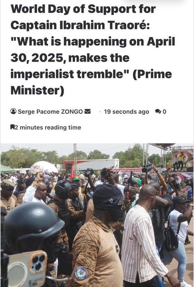 World Day of Support for Captain Ibrahim Traoré: "What is happening on April 30, 2025, makes the imperialist tremble" (Prime Minister)