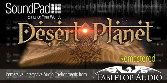Header illustration for the Desert Planet SoundPad on tabletopaudio.com Dunes, pyramids, and the sun.