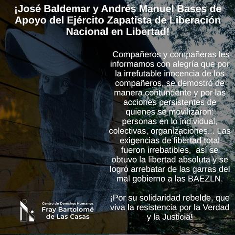 ¡José Baldemar y Andrés Manuel Bases de Apoyo del Ejército Zapatista de Liberación Nacional en Libertad!