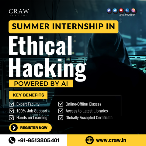 Join Summer Internship in Ethical Hacking Powered by AI offered by Craw Security