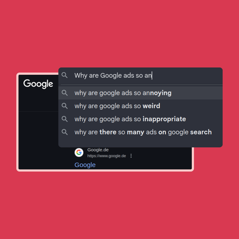 Why are Google ads so annoying. 