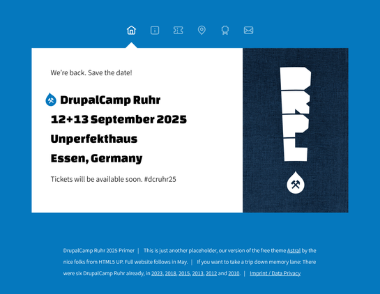 We’re back. Save the date! / DrupalCamp Ruhr, 12+13 September 2025, Unperfekthaus, Essen, Germany / Tickets will be available soon. #dcruhr25