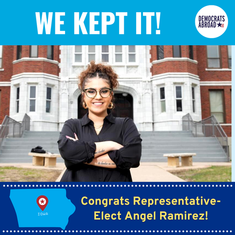 A photo of Angel Ramirez in front of a building with a white and brick facade. Above it are the words “We kept it!” Below, it says “congrats Representative Elect Angel Ramirez” next to a small map of Iowa. 