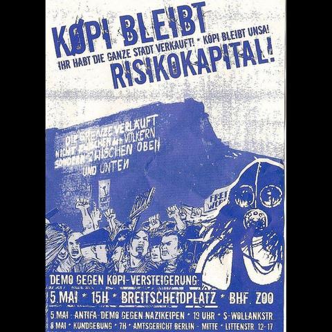 Köpi bleibt Risikokapital

2007

#b0505 #b0805 #berlinposter #politicalposter #köpibleibt #köpiverteidigen #köpi #onthisday #todayinhistory #otd