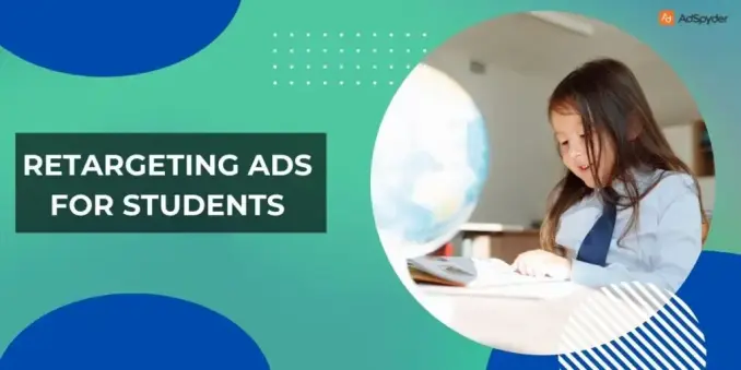 retargeting ads for students