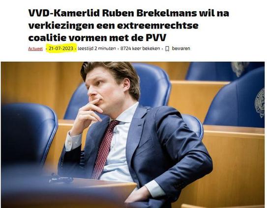 Screenshot van een artikel op  Joop/BNN d.d. 21 juli 2023 met een foto van Ruben Brekelmans, zittend in de Tweede Kamer met een hand onder zijn kun, quasi nadenkend, en boven de foto de koptekst: 
"VVD-Kamerlid Ruben Brekelmans wil na verkiezingen een extreemrechtse coalitie vormen met de PVV"

