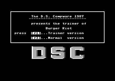 Screenshot of "The Great Burger Riot" - Crack: The D.S. Compware (DSC) - Published by Nationsoft Ltd. on Commodore 64 (1987)