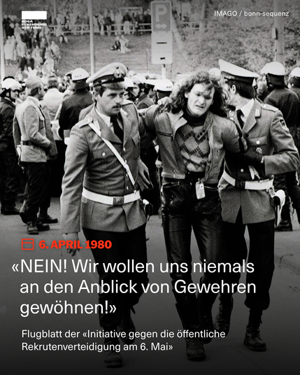 Ein Foto einer Gewahrsamsname während der Proteste. Dazu das Zitat: «NEIN! Wir wollen uns niemals an den Anblick von Gewehren gewöhnen!» - Flugblatt der «Initiative gegen die öffentliche Rekrutenverteidigung am 6. Mai»