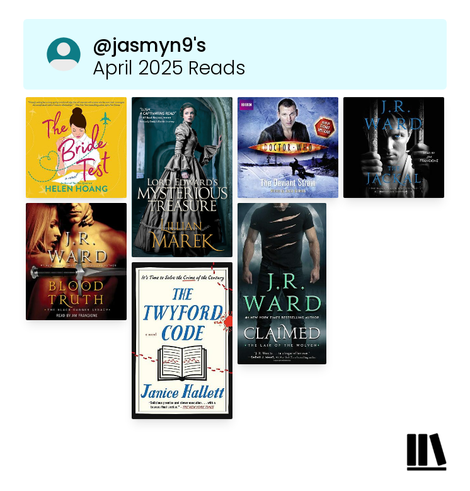 Books read in April - The Bride Test by Helen Hoang, Lord Edward's Mysterious Treasure by Lillian Marek, The Deviant Strain by Justin Richards, The Jackal by J.R. Ward, Blood Truth by J.R. Ward, Twyford Code by Janice Hallett, Claimed by J.R. Ward