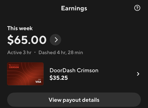 This picture shows that I’ve only made $65 this week, thus far. 