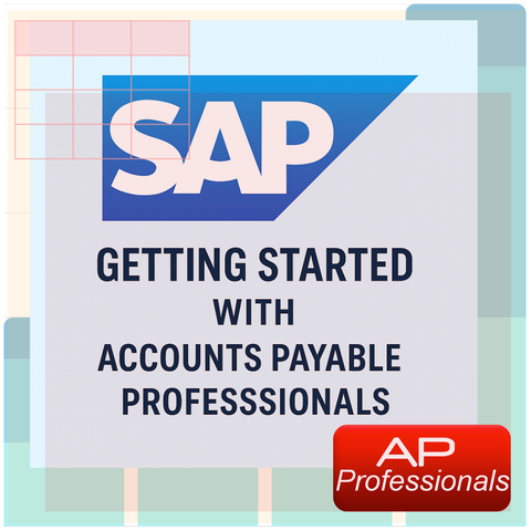 SAP getting started with Accounts Payable Professionals 