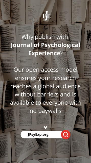Why publish with Journal of Psychological Experience?

Our open access model ensures your research reaches a global audience without barriers and is available to everyone with no paywalls

Learn more: https://JPsyExp.org 


#OpenAccess 
#Psychology 
#JPsyExp 
#Underrepresented 
#Research

