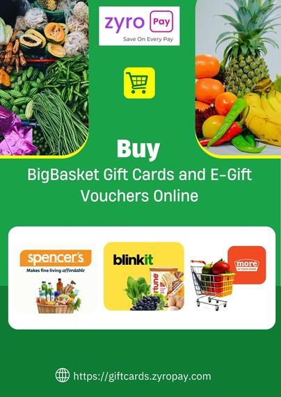 Bigbasket E-Gift Cards and Vouchers
