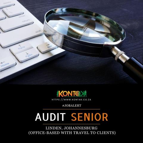 Audit Senior (JB5324) at Kontak Recruitment in Linden, Johannesburg
