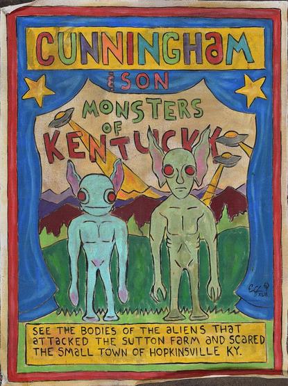 Monsters of Kentucky 
https://www.liveauctioneers.com/item/205851800_eric-cunningham-folk-painted-circus-banner