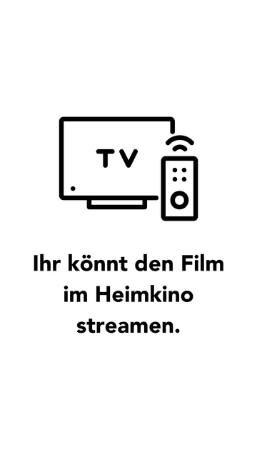 lhr könnt den Film im Heimkino streamen.
